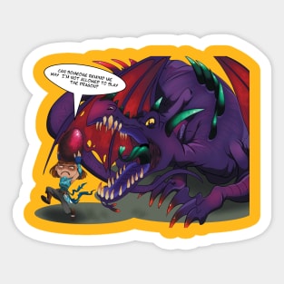 Stealing from the Dragon Sticker